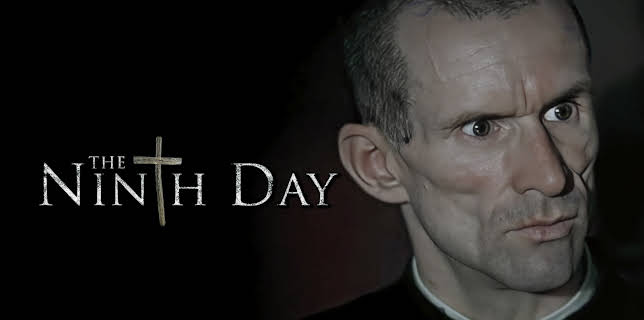 The Ninth Day (2005)
