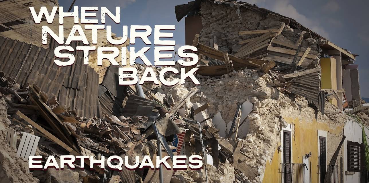 When Nature Strikes Back: Earthquakes (2000)