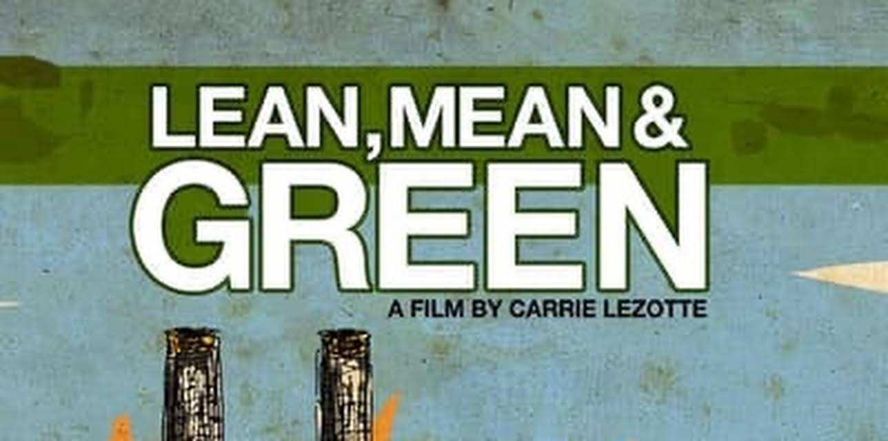 Lean, Mean & Green (2013)