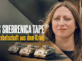 Das Srebrenica Tape
