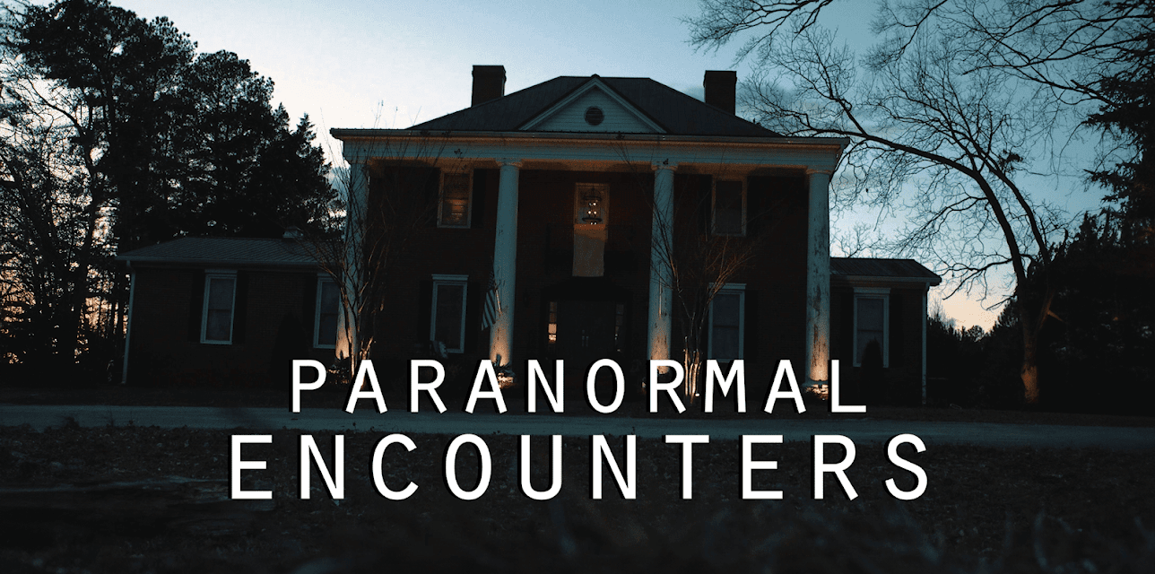Paranormal Encounters