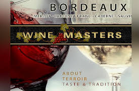 Wine Masters: Bordeaux, France