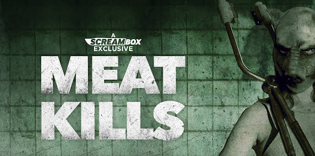 Meat Kills (2025)