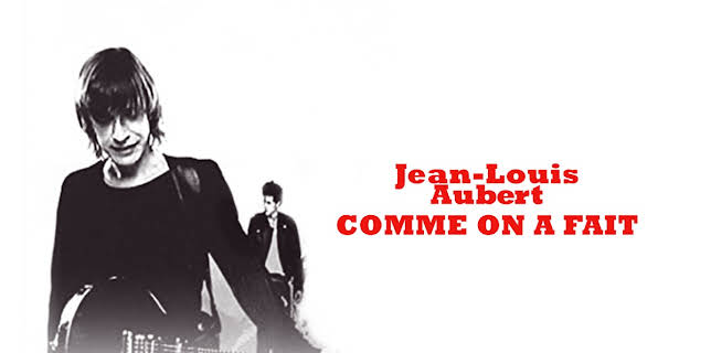 Jean-louis Aubert - Comme On Fait (2003)