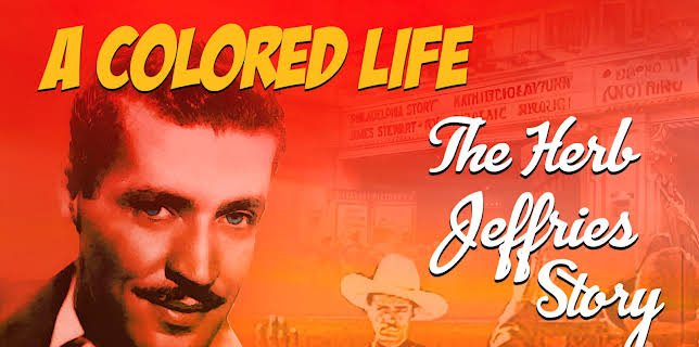 A Colored Life: The Herb Jeffries Story (2023)