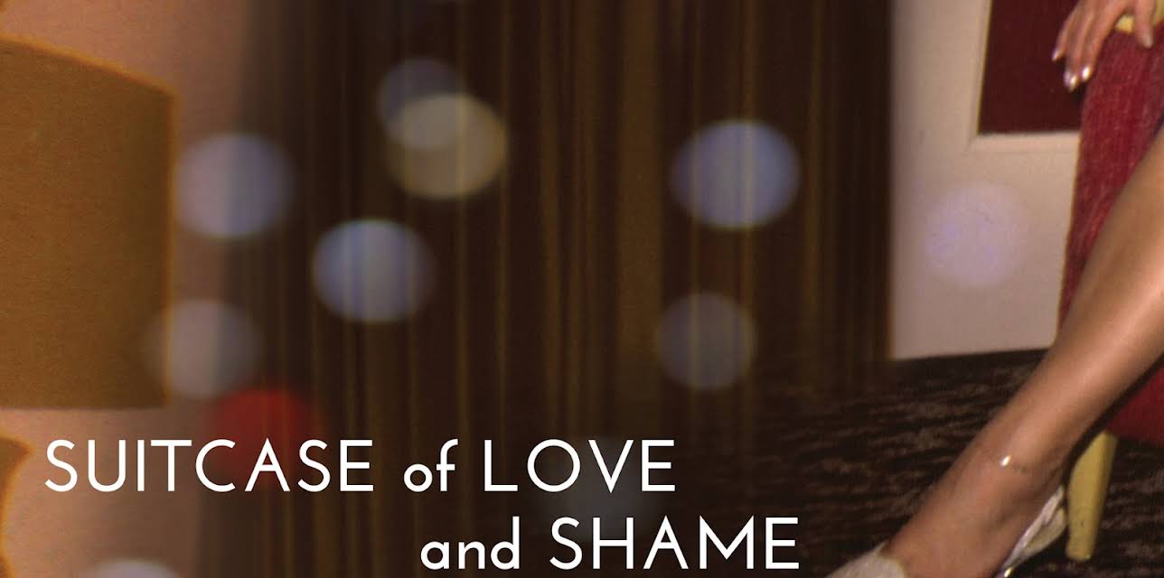 Suitcase of Love and Shame (2014)