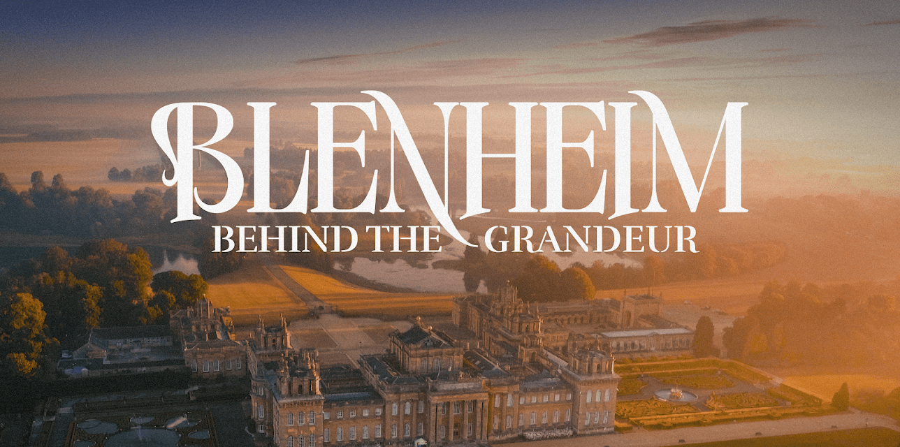 Blenheim: Behind the Grandeur