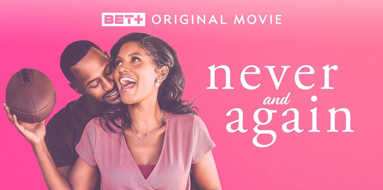 Never and Again (2021)