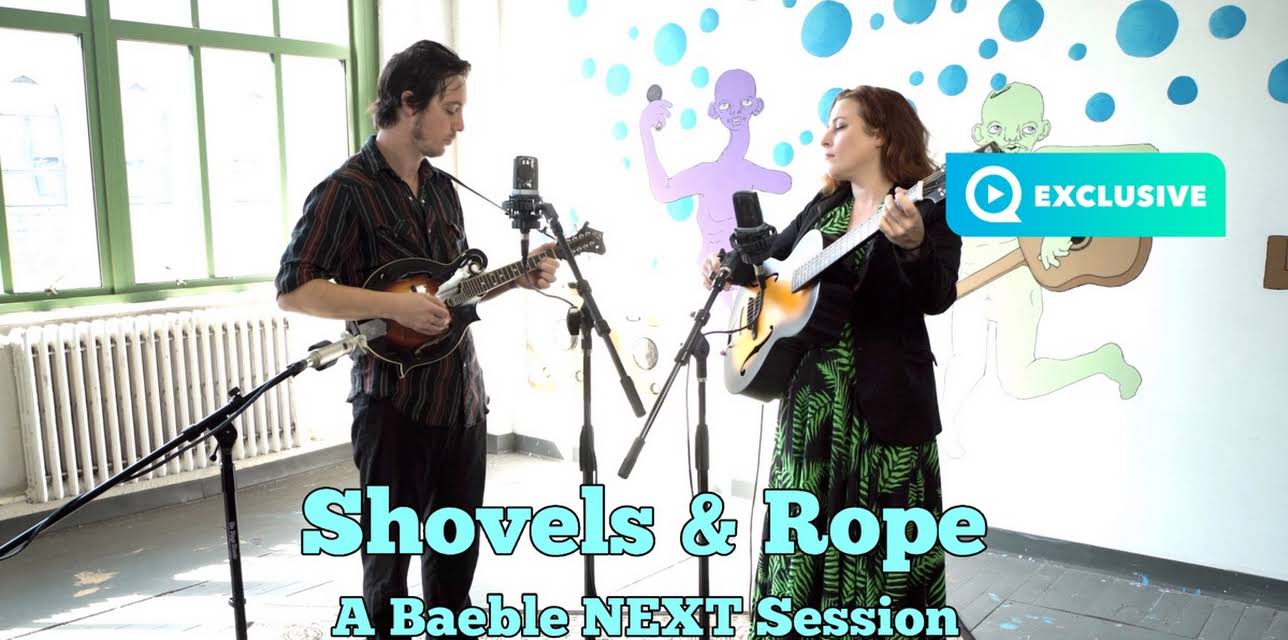 Shovels and Rope - A Baeble NEXT Session (2016)