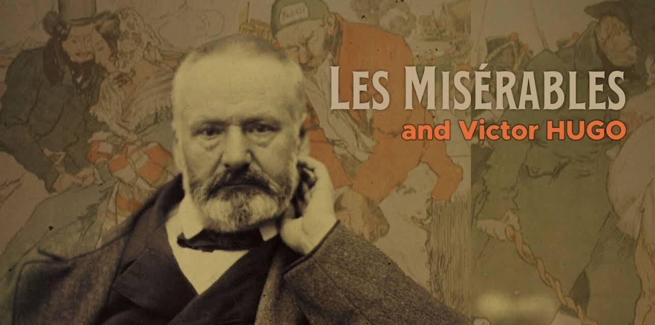 Les Miserables And Victor Hugo (2020)