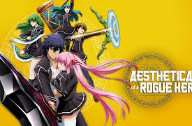 Aesthetica of a Rogue Hero: Season 1: To Become an Adult