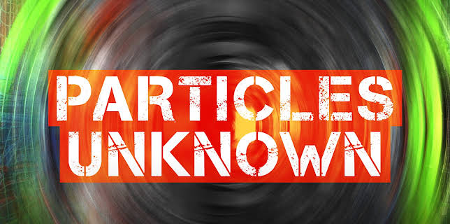 Particles Unknown (1974)