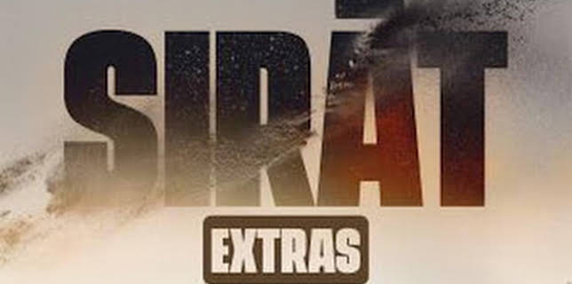 21:51: Sirat (Extras): La familia invisible. Cultura ravera | M. Drama | 12/8 2025