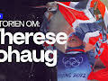 Historien om: Therese Johaug