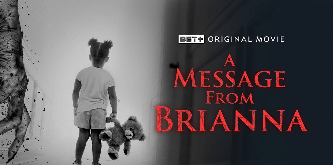 A Message from Brianna (2022)