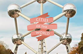 Cities of the World: Tunis, Seattle, Kyoto, Geneva, Canberra, Brussels