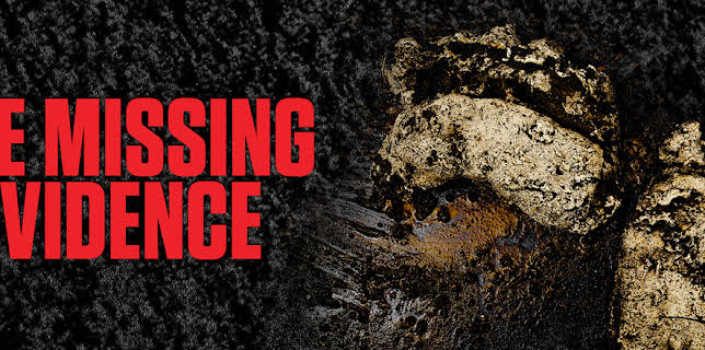 The Missing Evidence