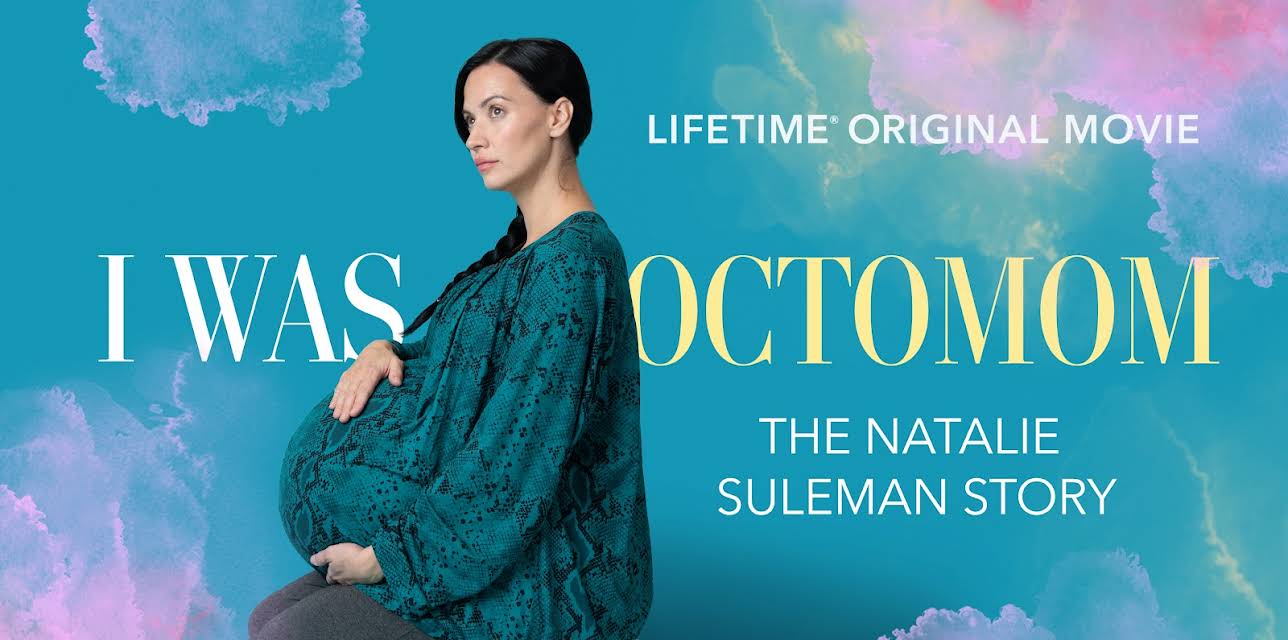 I Was Octomom: The Natalie Suleman Story (2025)
