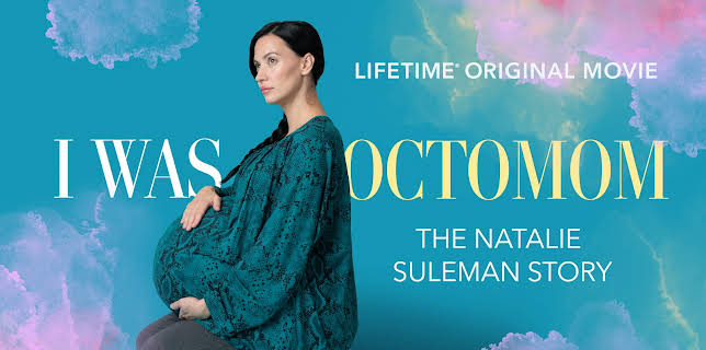 I Was Octomom: The Natalie Suleman Story (2025)