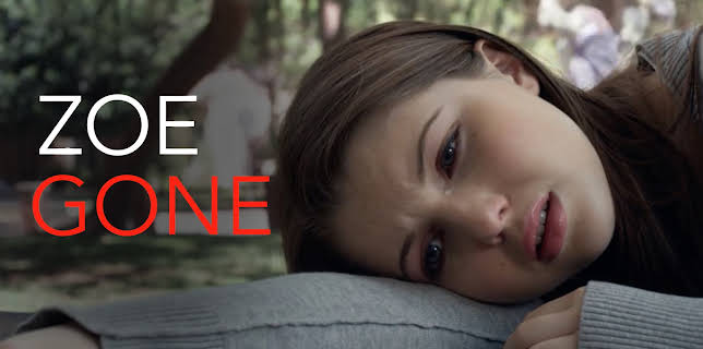 Zoe Gone (2013)