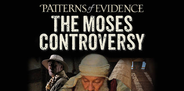 Patterns of Evidence: The Moses Controversy (2019)