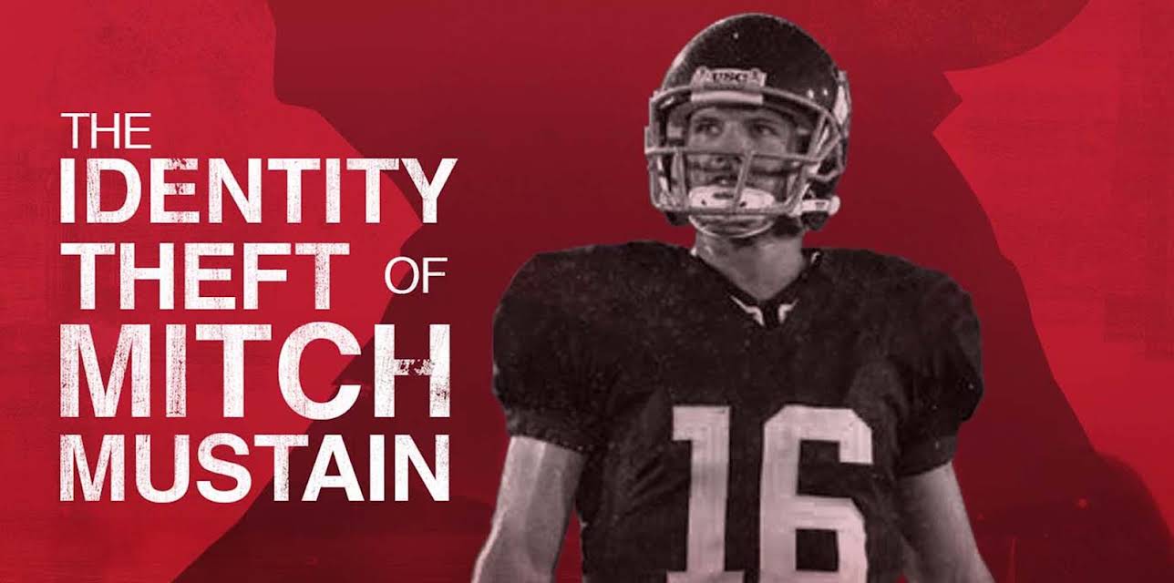 The Identity Theft Of Mitch Mustain (2015)