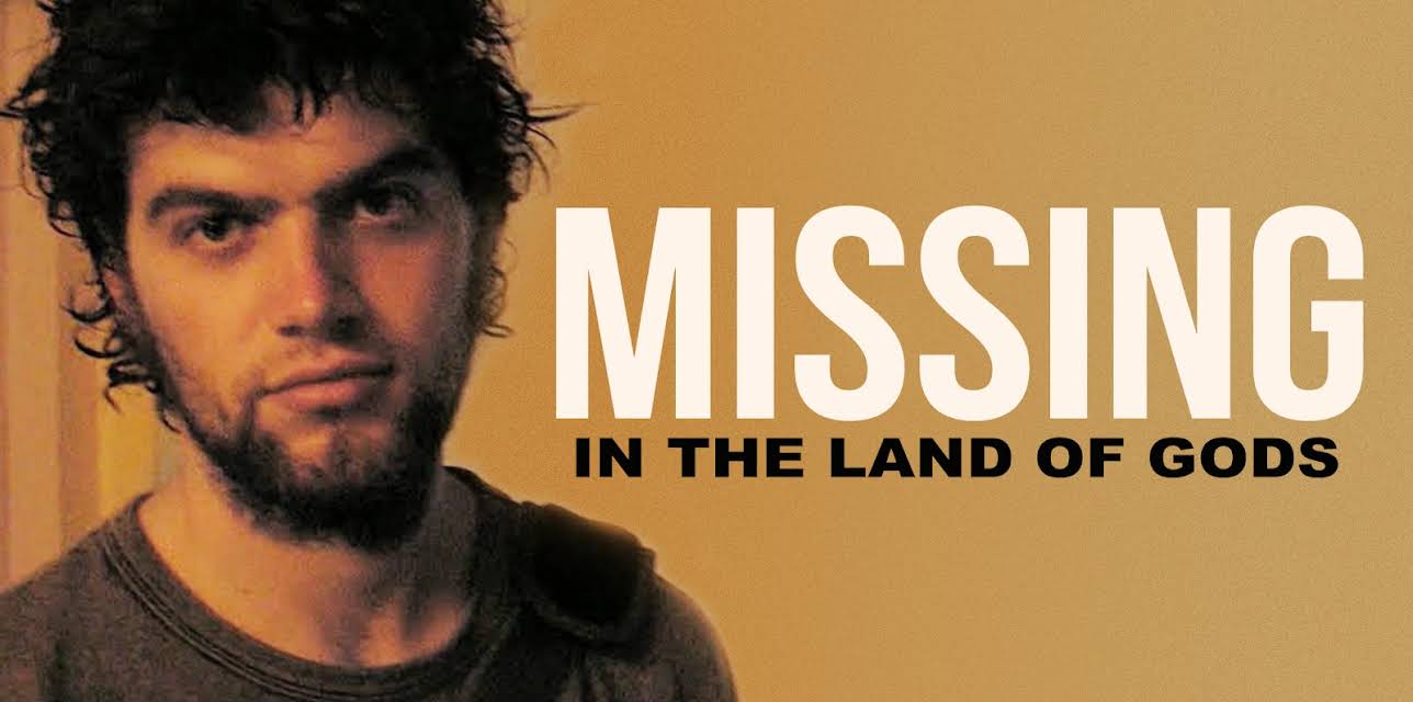 Missing In the Land of Gods (2012)