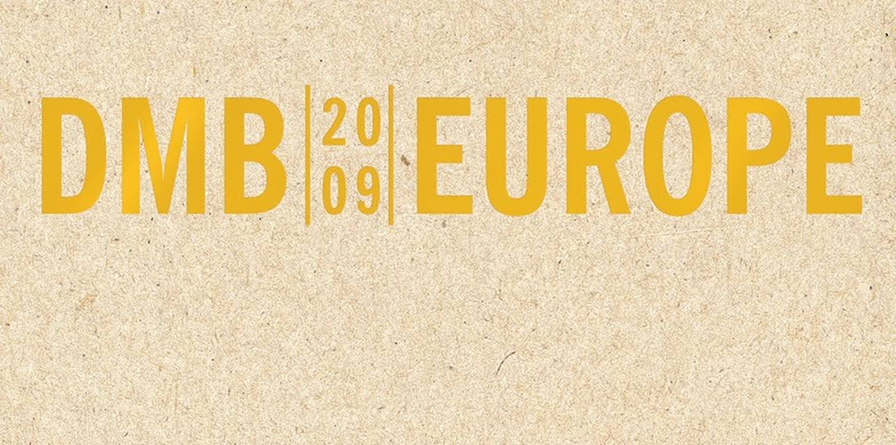 Dave Matthews Band: Europe 2009 (2013)