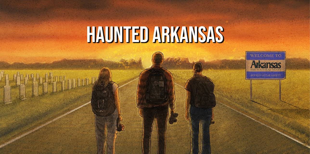 Haunted Arkansas