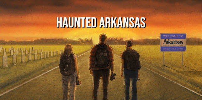 Haunted Arkansas