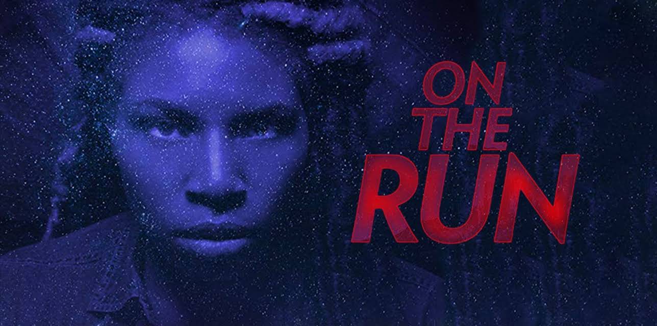 On the Run (2018)