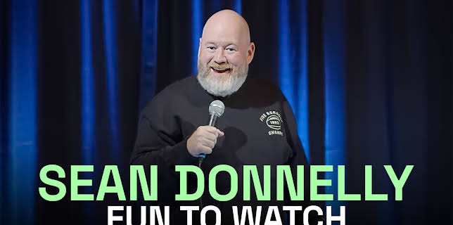 Sean Donnelly: Fun to Watch (2024)