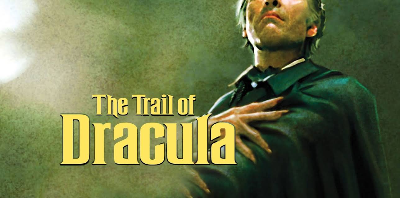 Trail Of Dracula (2017)