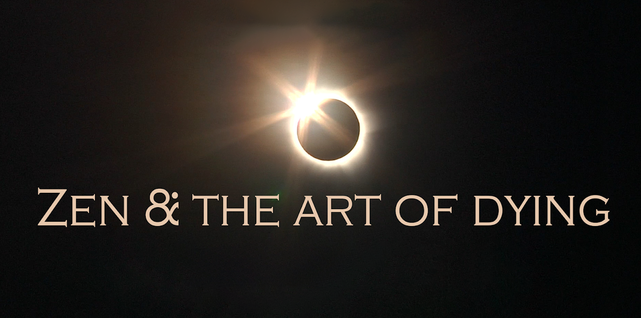 Zen & the Art of Dying (2015)