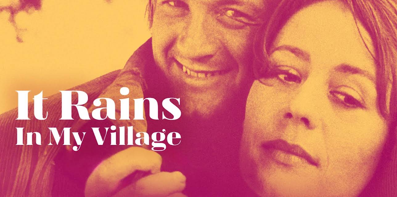 It Rains In My Village (1969)