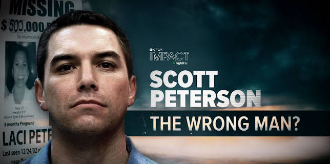 IMPACT x Nightline: Scott Peterson- The Wrong Man?