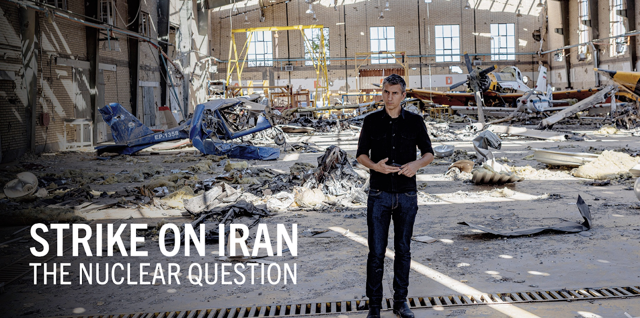 Strike on Iran: The Nuclear Question (2025)