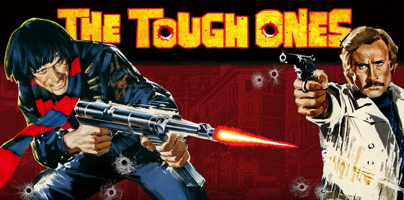 The Tough Ones (1976)