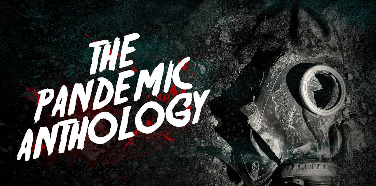 The Pandemic Anthology (2021)