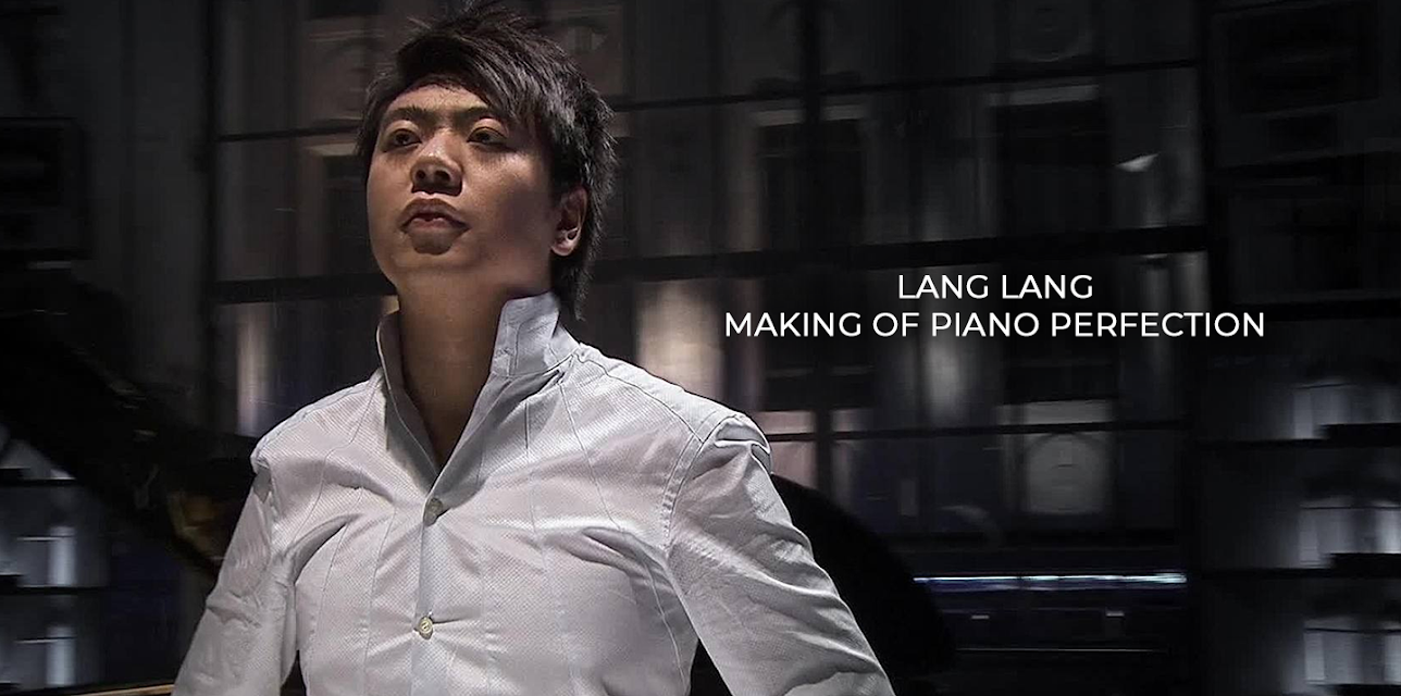 Lang Lang - Making Of Piano Perfection in 3D (2016)