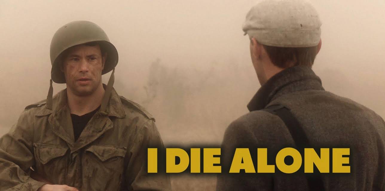 I Die Alone (2013)