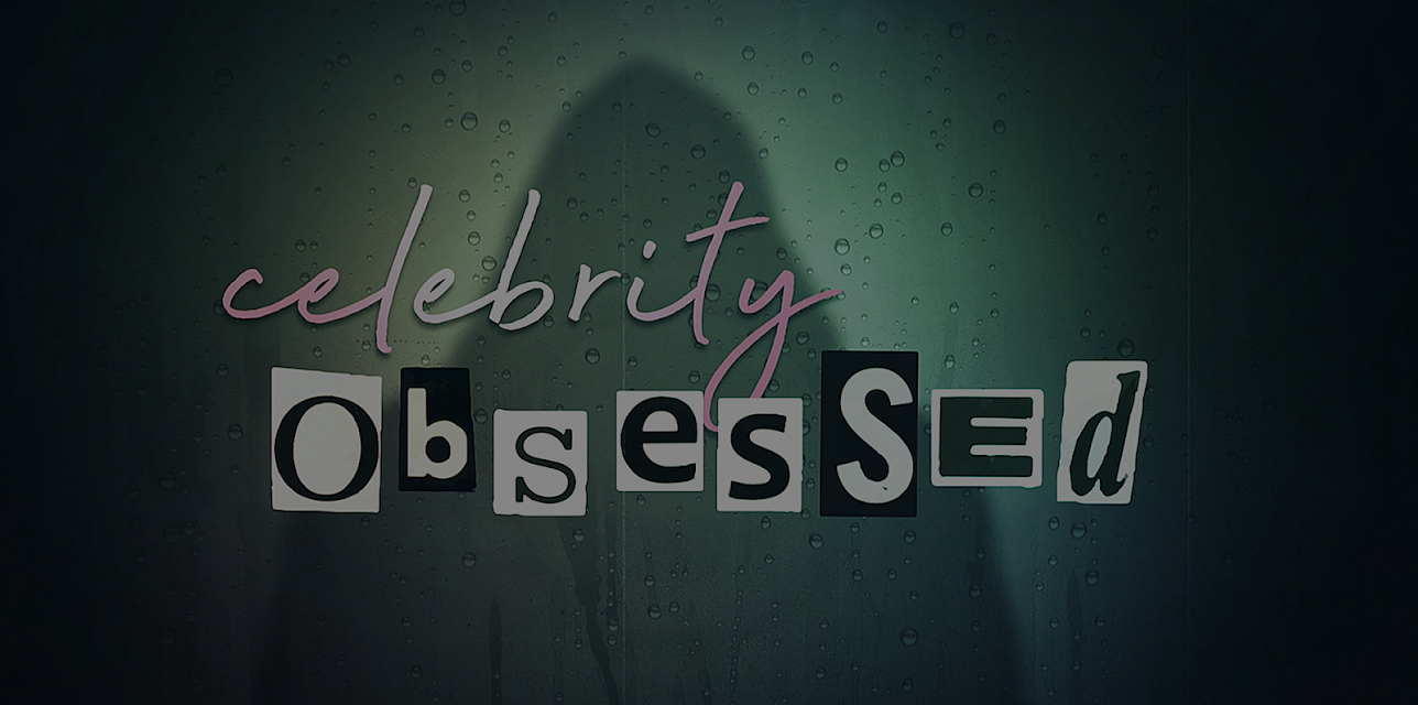 Celebrity Obsessed