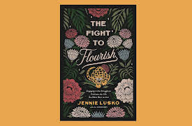 The Fight to Flourish: The Fight in the Dark