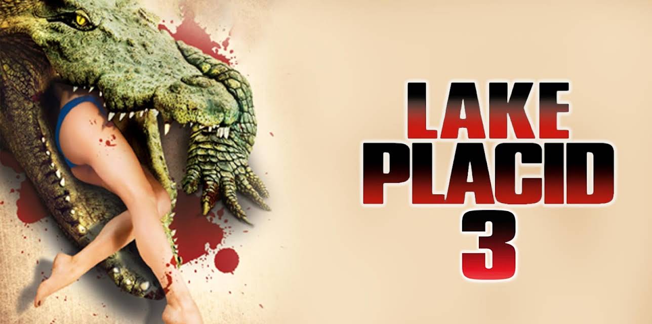 Lake Placid 3 (Unrated) (2011)