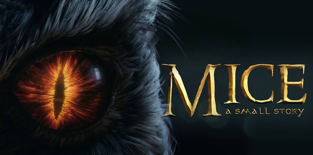 Mice, A Small Story (2018)