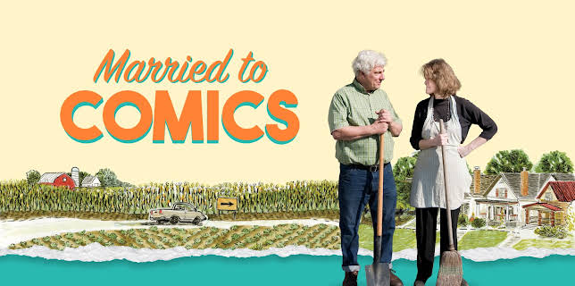 Married to Comics (2024)