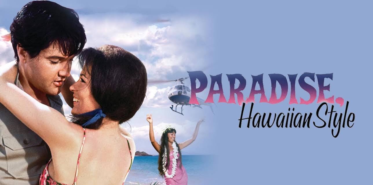 Paradise, Hawaiian Style (1966)