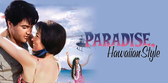 Paradise, Hawaiian Style (1966)
