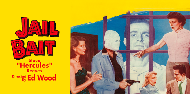 Jail Bait - Steve "Hercules" Reeves, Directed By Ed Wood, Restored & Uncut! (1954)