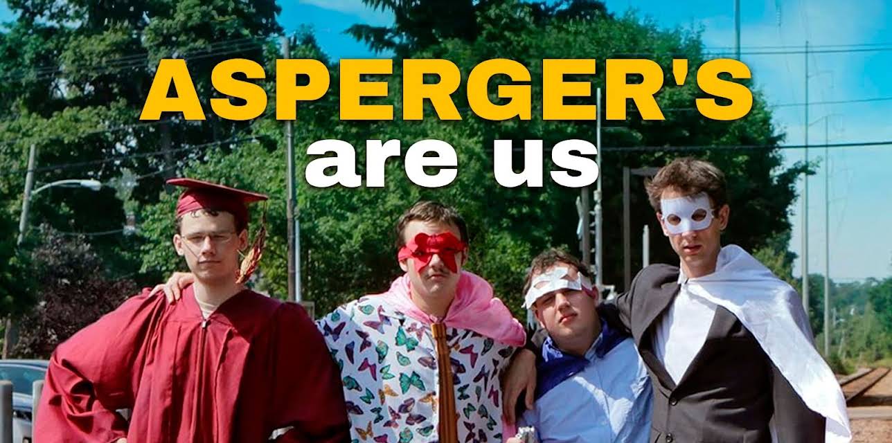 Asperger's Are Us (2016)
